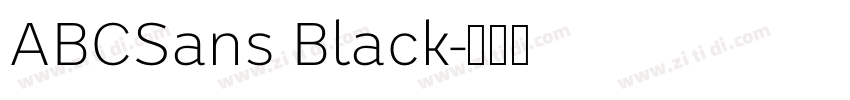 ABCSans Black字体转换